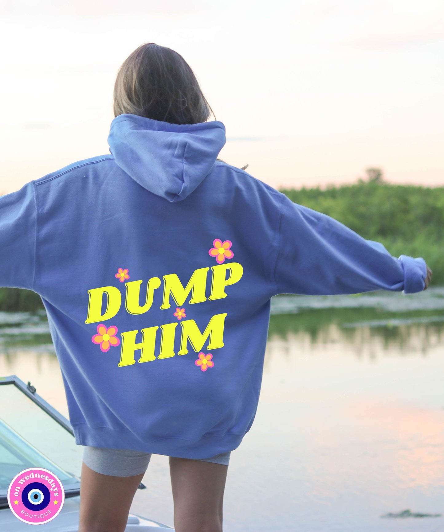 Dump Him Hoodie, Oversized Hoodie, Feminist Gift For Her, Funny Sweatshirt for Women, Statement Hoodie with Words On Back, Womens Hoodie