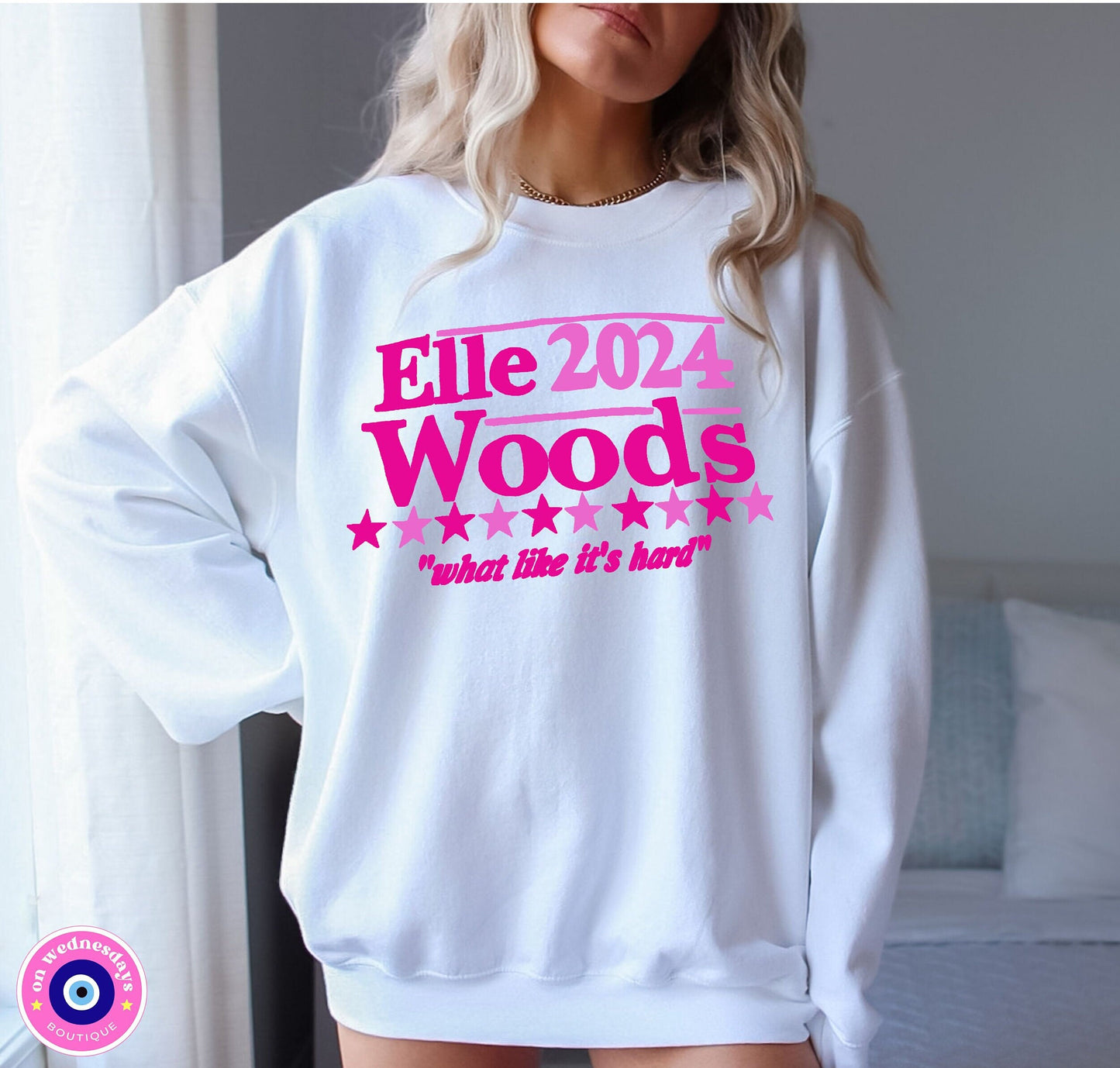 Elle Woods 2024 Sweatshirt | Legally Blonde Sweatshirt | Trendy Sweatshirt | Legally Blonde Musical | Gifts For Her | Elle Woods Shirt