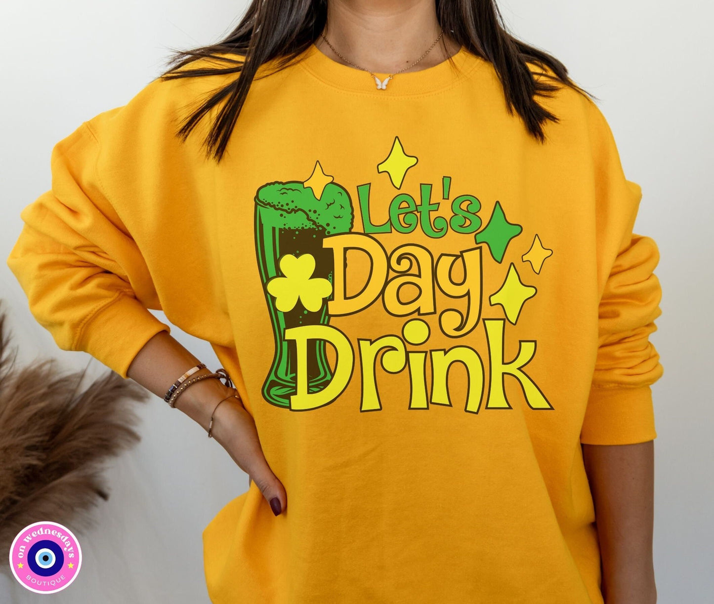 Day Drinking Sweatshirt St Patricks Day Sweatshirt Funny St Pattys Day Shirt Irish Sweatshirt for St Pattys