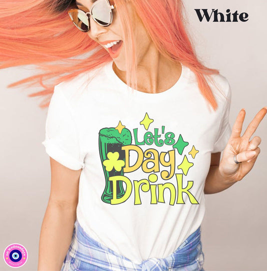 Drinking Shirt for St Pattys Day Shirt, Funny St Patricks Day Shirt, St Patty's Shirt, Irish Shirt for Women St Patty's Day Tshirt Gift