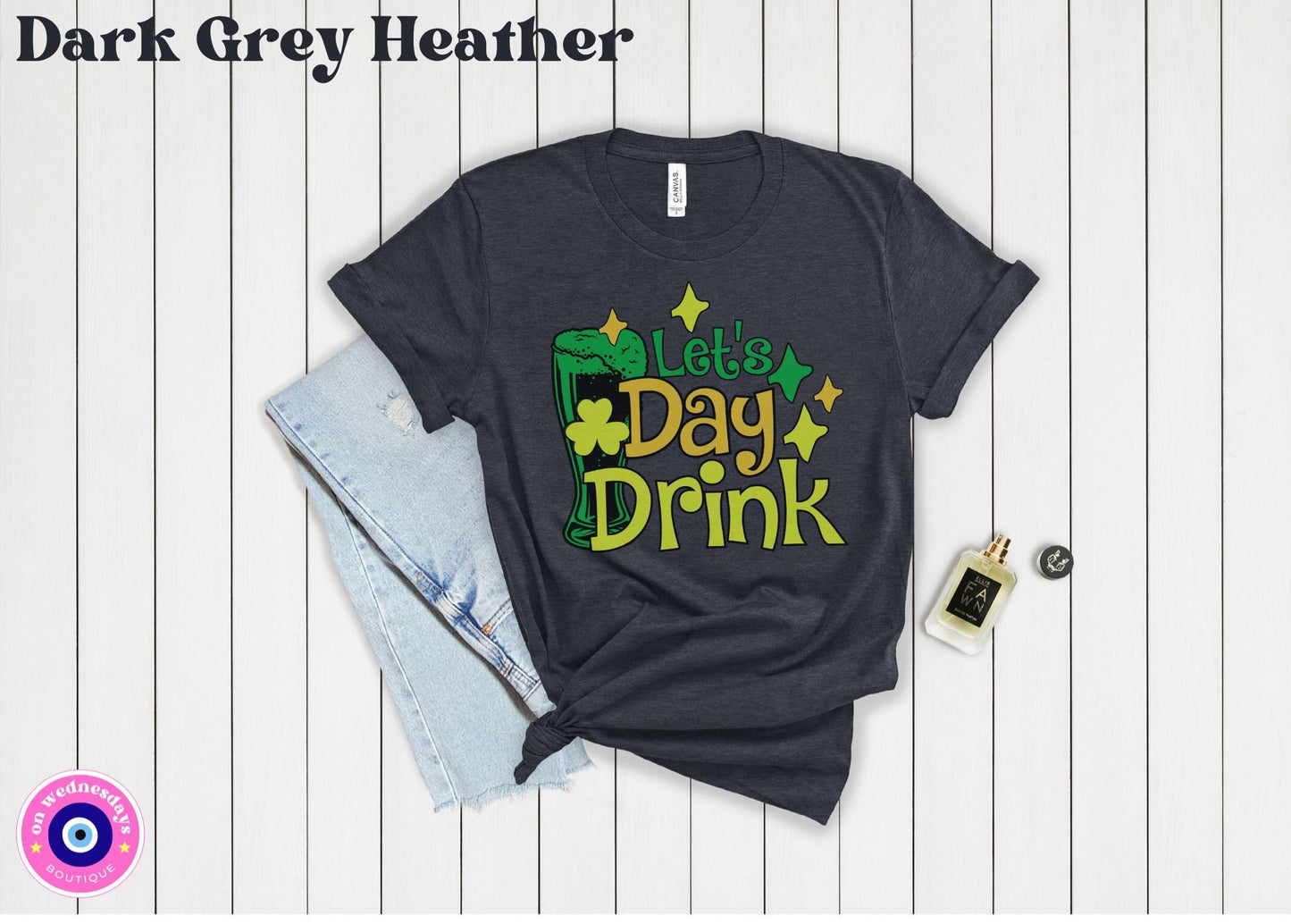 Drinking Shirt for St Pattys Day Shirt, Funny St Patricks Day Shirt, St Patty's Shirt, Irish Shirt for Women St Patty's Day Tshirt Gift