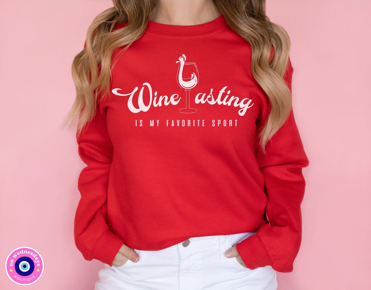 Funny Wine Sweatshirt Funny Wine Lover Crewneck for Wine Drinker Tasting Shirt for Wine Lover