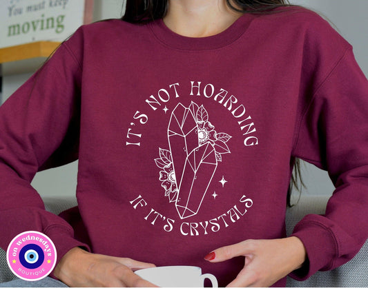 Crystal Sweatshirt, Mystical Sweatshirt, Witchy Gift, Gift for Crystal Lover, Boho Shirt, Trendy Sweatshirt, Gift for Her