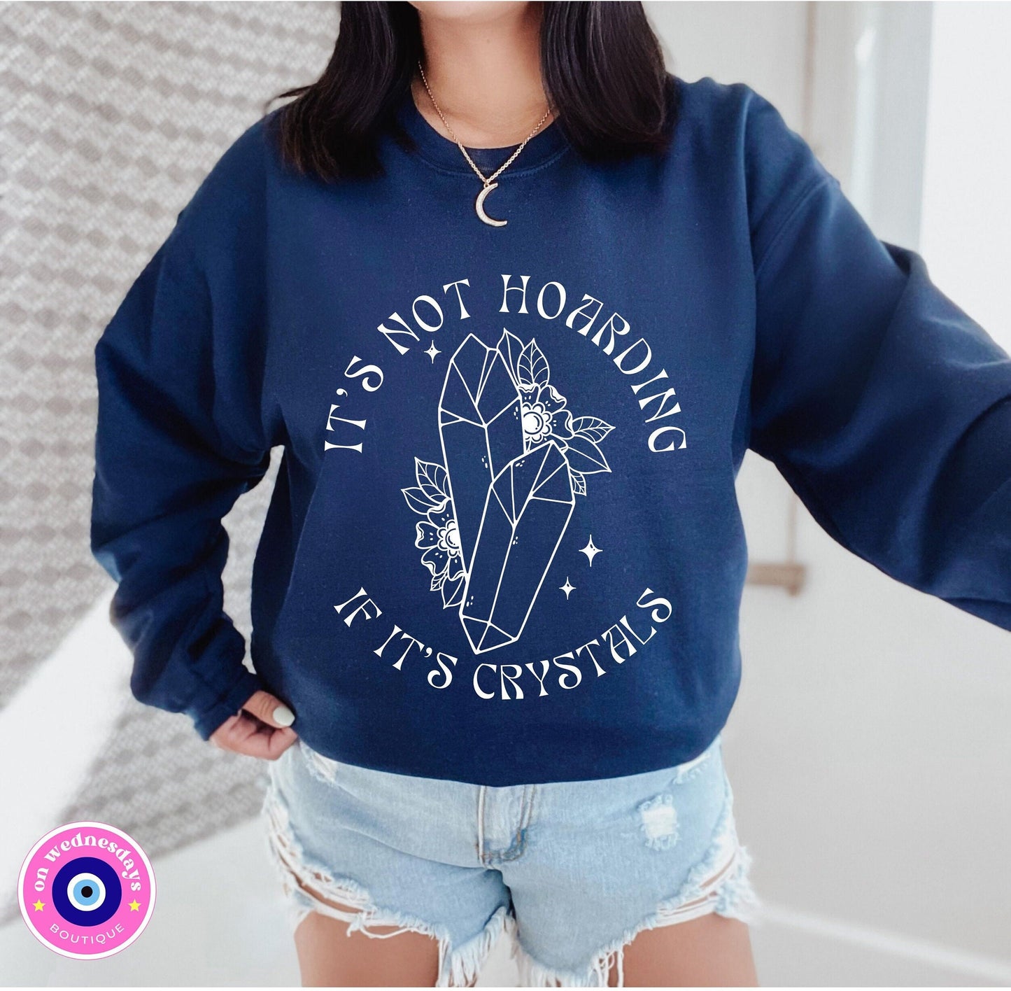Crystal Sweatshirt, Mystical Sweatshirt, Witchy Gift, Gift for Crystal Lover, Boho Shirt, Trendy Sweatshirt, Gift for Her